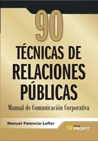 Imagen de 90 Técnicas de Relaciones Públicas