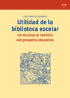 Imagen de Utilidad de la biblioteca escolar