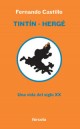 Imagen de Tintín-Hergé: Una vida del siglo XX