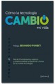 Imagen de Cómo la tecnología cambió mi vida