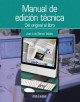 Imagen de Manual de edición técnica. Del original al libro