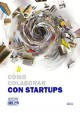 Imagen de Cómo colaborar con startups