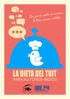 La dieta del tuit para autores indies