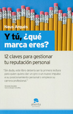 Imagen de 12 Claves para gestionar tu reputación personal