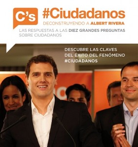 #Ciudadanos. Deconstruyendo a Albert Rivera